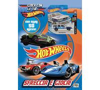 Sfreccia e gioca! Hot Wheels. Activity book. Ediz. a colori. Con macchinina