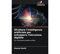 Sfruttare l'intelligenza artificiale per sviluppare l'istruzione digitale: Per un'educazione globale unificata