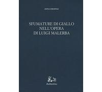Sfumature di giallo nell'opera di Luigi Malerba