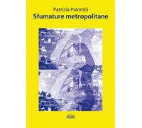 Sfumature metropolitane