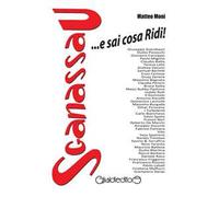 Sganassau... e sai cosa ridi!