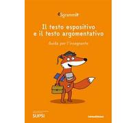 Sgrammit: quaderno arancione docente. il testo espositivo e il testo argomentativo