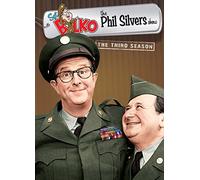 Sgt. Bilko, the Phil Silvers Show: The Third Season