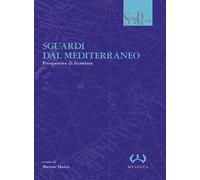 Sguardi dal Mediterraneo. Prospettive di frontiera