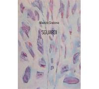 Sguardi. Nuova ediz.