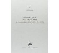 Sguardi su Ulisse. La tradizione esegetica greca all'Odissea