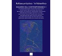 Sguardi sul contemporaneo. Vol. 1