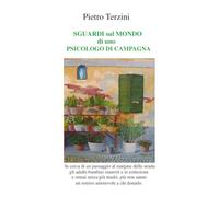 Sguardi sul mondo di uno psicologo di campagna