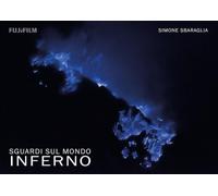 Sguardi sul mondo. Inferno. Ediz. illustrata