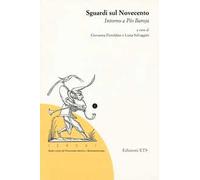Sguardi sul Novecento. Intorno a Pío Baroja