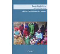 Sguardi sull'Africa. Cultura, politica, storia