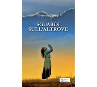 Sguardi sull'altrove