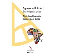 Sguardo sull'Africa. Una prospettiva critica