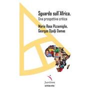 Sguardo sull'Africa. Una prospettiva critica