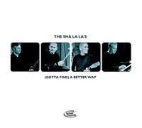 SHA LA LA'S - A BETTER WAY
