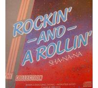 SHA NA NA SHA NA NA - Rockin and a Rollin: The Collection (CD)