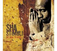 Sha Stimuli - My Soul To Keep