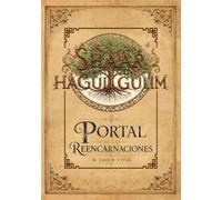 Shaar HaGuilgulim - Portal de la Reencarnaciones