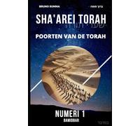 SHA'AREI TORAH: Poorten van de Torah - NUMERI 1