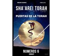 SHA'AREI TORAH: Puertas de la Torah - NÚMEROS 6