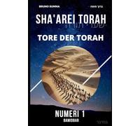 SHA'AREI TORAH: Tore der Torah - NUMERI 1: 28