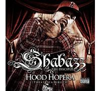 Shabazz The Disciple - Hood Hopera