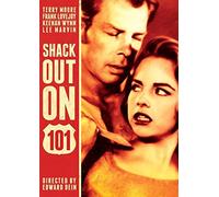 Shack Out on 101