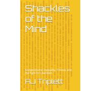 Shackles of the Mind: Socioeconomic Inequality, Trauma, and the Fight for Liberation