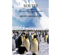 Shackleton South (Unabridged. with 97 original illustrations) (Tascabile)