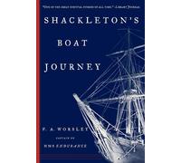 Shackleton's Boat Journey - Worsley Frank Arthur