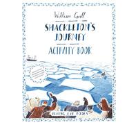 Shackleton's Journey Activity Book: 1