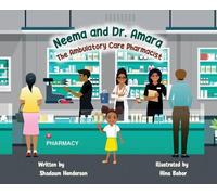 Shadawn Henders Neema and Dr. Amara The Ambulatory Care Pharm (Copertina rigida)