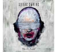 Shade Empire - Poetry Of The Ill Minded