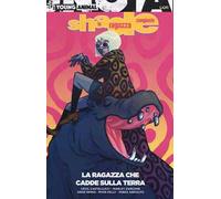 Shade. La ragazza cangiante. Vol. 1: ragazza che cadde sulla Terra, La.