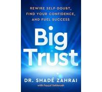 Shadé Zahrai Fayçal Sekkouah Big Trust (Copertina rigida)
