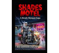 SHADES MOTEL: Judgement Day on the Horror Highway