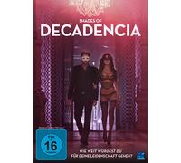 Shades of Decadencia