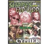 Shades of Hip Hop: The Cypher