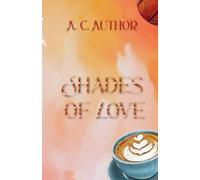 Shades of Love: 1