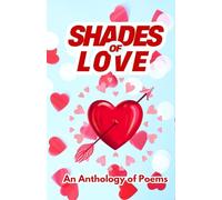 Shades of Love - An Anthology
