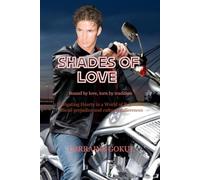 SHADES OF LOVE: Bound by love, torn by tradition