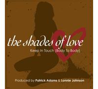 Shades of Love - Keep in Touch