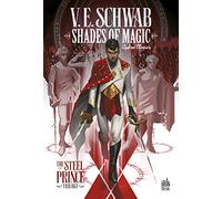 Shades of Magic - Tome 1