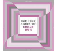 Mario Luciano & Lauren Santi Shades of Mauve (Vinyl LP) 12" Album