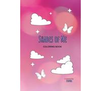 Shades of Me Coloring Book