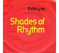 Shades Of Rhythm - Shades Of Rhythm - Extacy Ep - [7"]