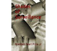 Shades of Surveillance