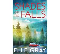 Shades of the Falls: 13