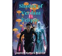 Shades of Verdant Eclipse: A Cybersleuth Adventure