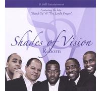 Shades Of Vision - Reborn